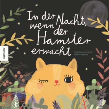 Kinderbuch der Woche: Die Nacht belauschen