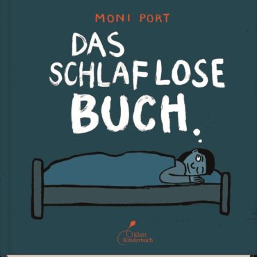 Kinderbuch der Woche: Das schlaflose Buch